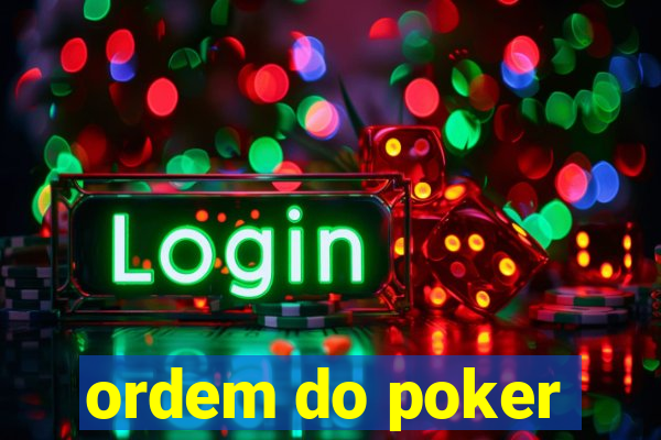 ordem do poker